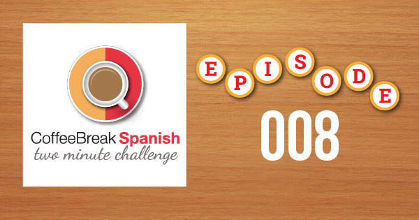 Spanish Challenge 8